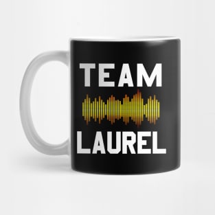 Team Laurel Mug